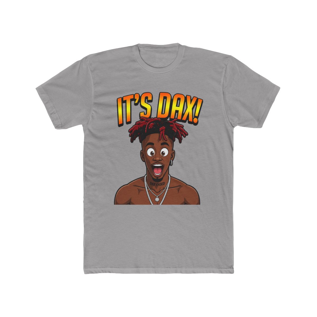 It's Dax! (Drippy Eyes) - Official Creator merchandise