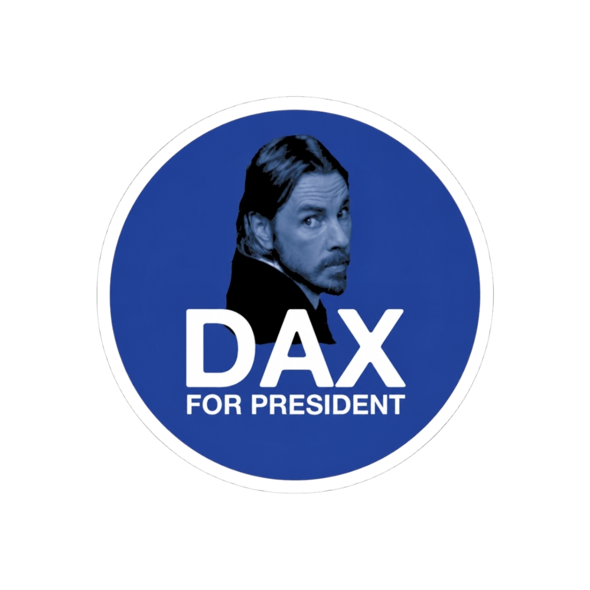 DAX SHEPARD FOR PRESIDENT - Official Creator merchandise