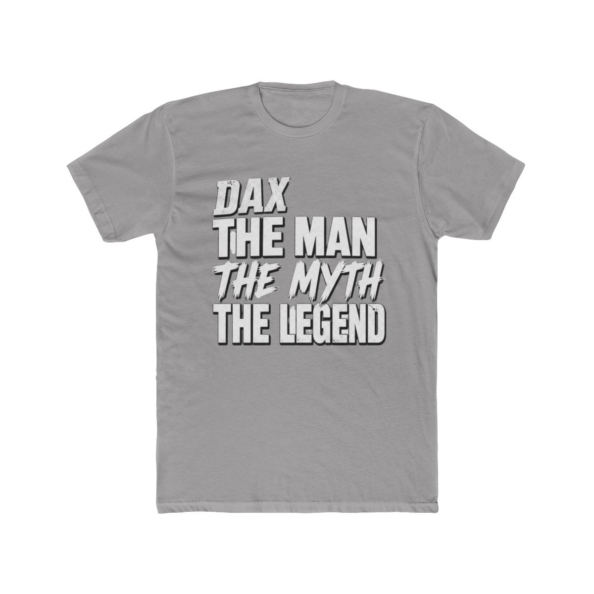 Dax Name Dax The Man The Myth The legend - Official Creator merchandise