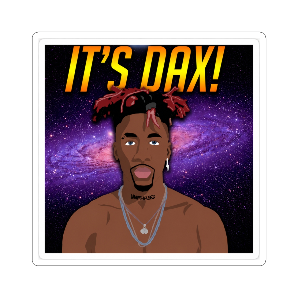 It's Dax! (Galaxy Edition) - Official Creator merchandise